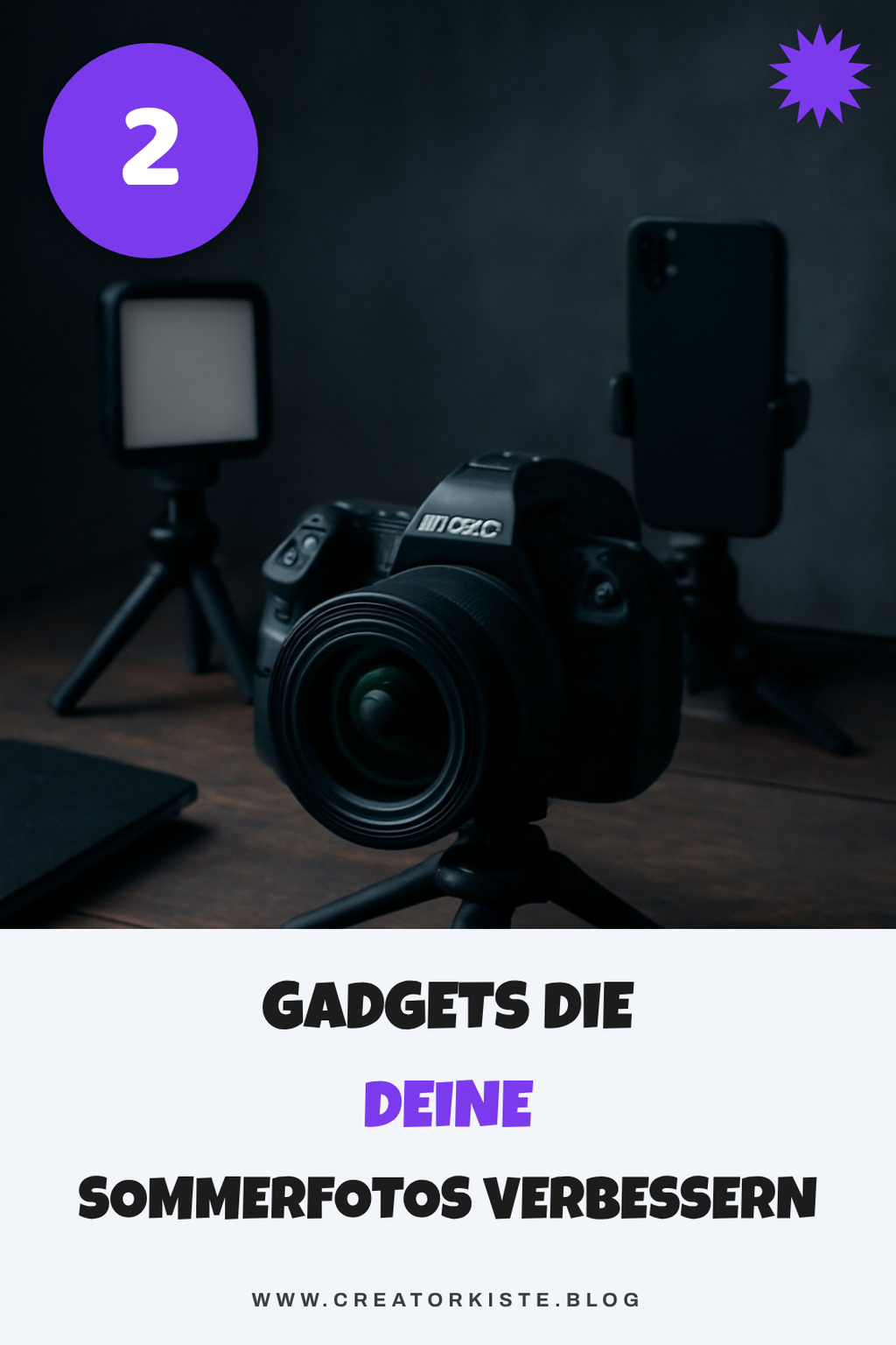 So machst du Sommerfotos unvergesslich mit 5 kreativen Gadgets