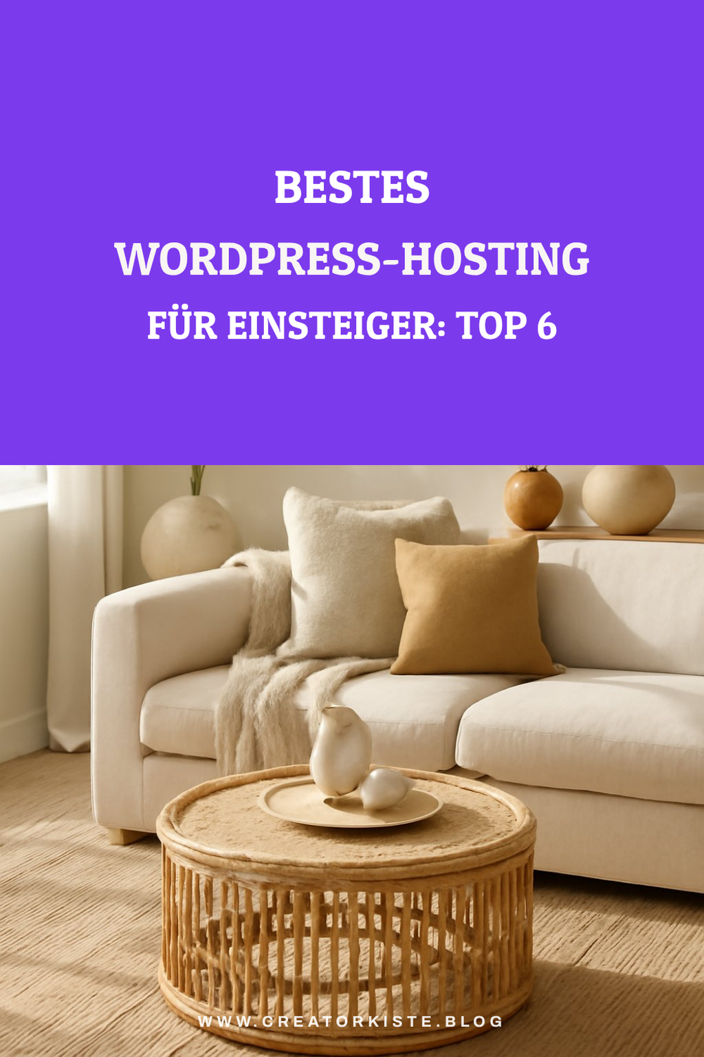 Bestes WordPress-Hosting für Einsteiger: Top 6 im Vergleich