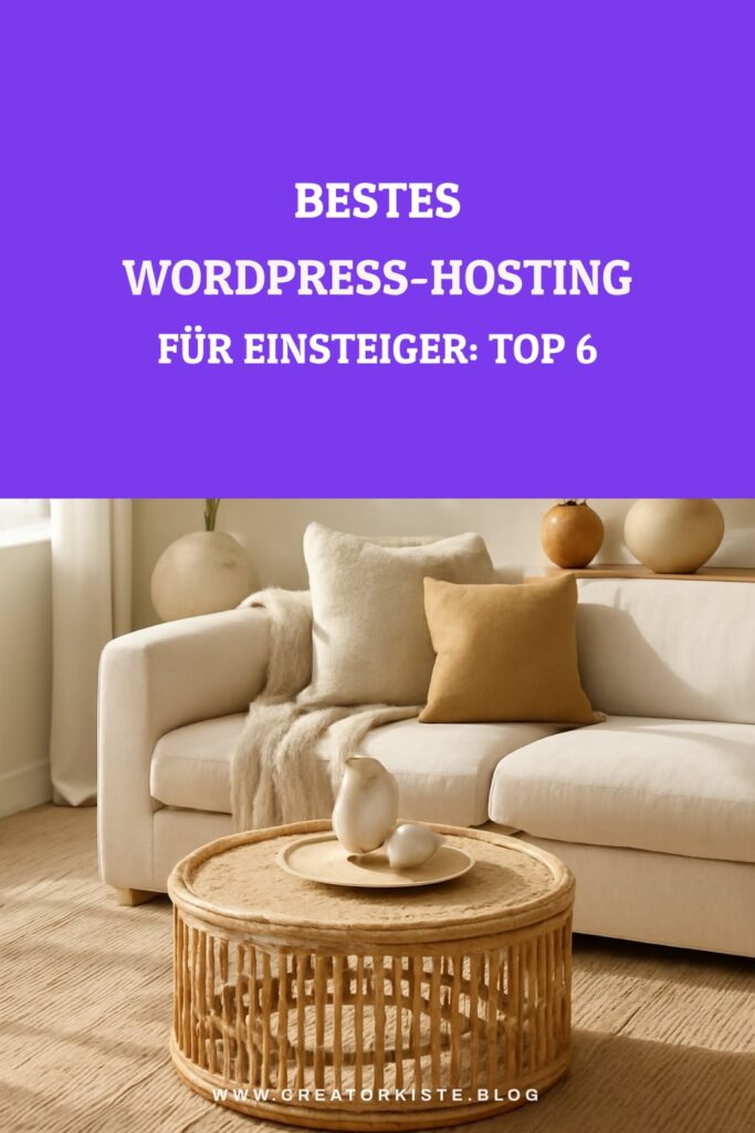 Bestes WordPress-Hosting für Einsteiger: Top 6 im Vergleich