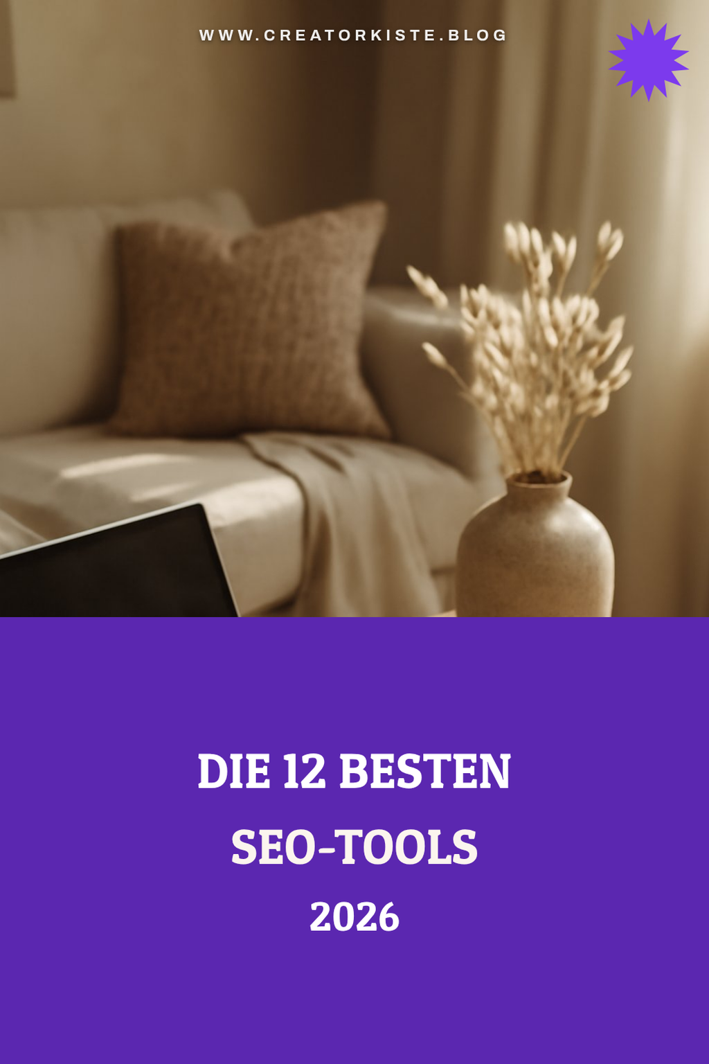 Die 12 besten SEO-Tools 2026 im ehrlichen Vergleich