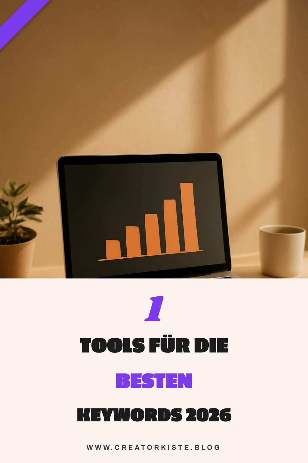 Entdecke die 3 besten SEO-Tools für Keyword-Recherche