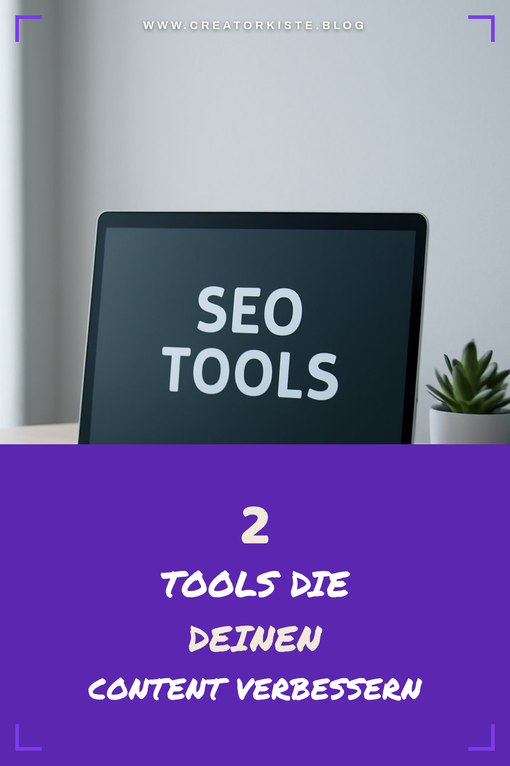 SEO-Tools für Content-Optimierung