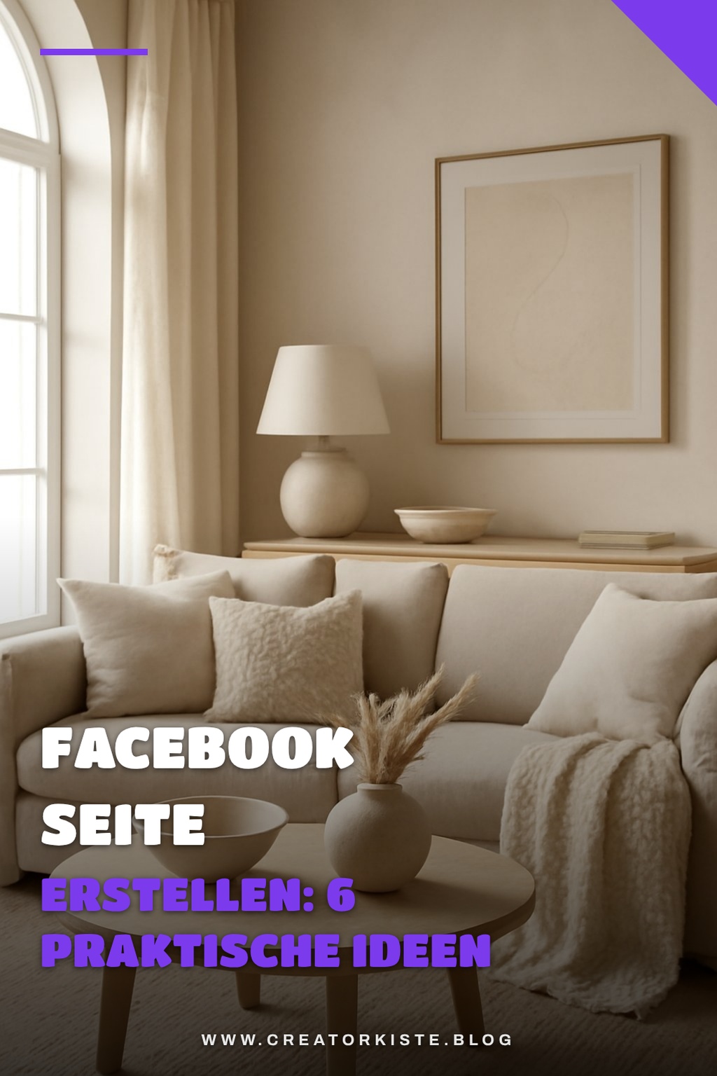 Facebook Seite erstellen: 6 praktische Ideen für den Alltag