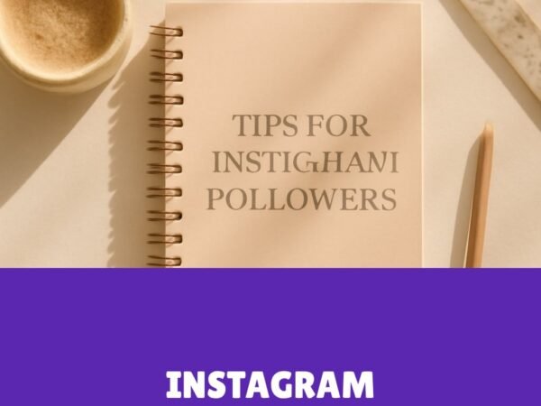 Instagram Follower Bekommen: 8 praktische Ideen für den Alltag