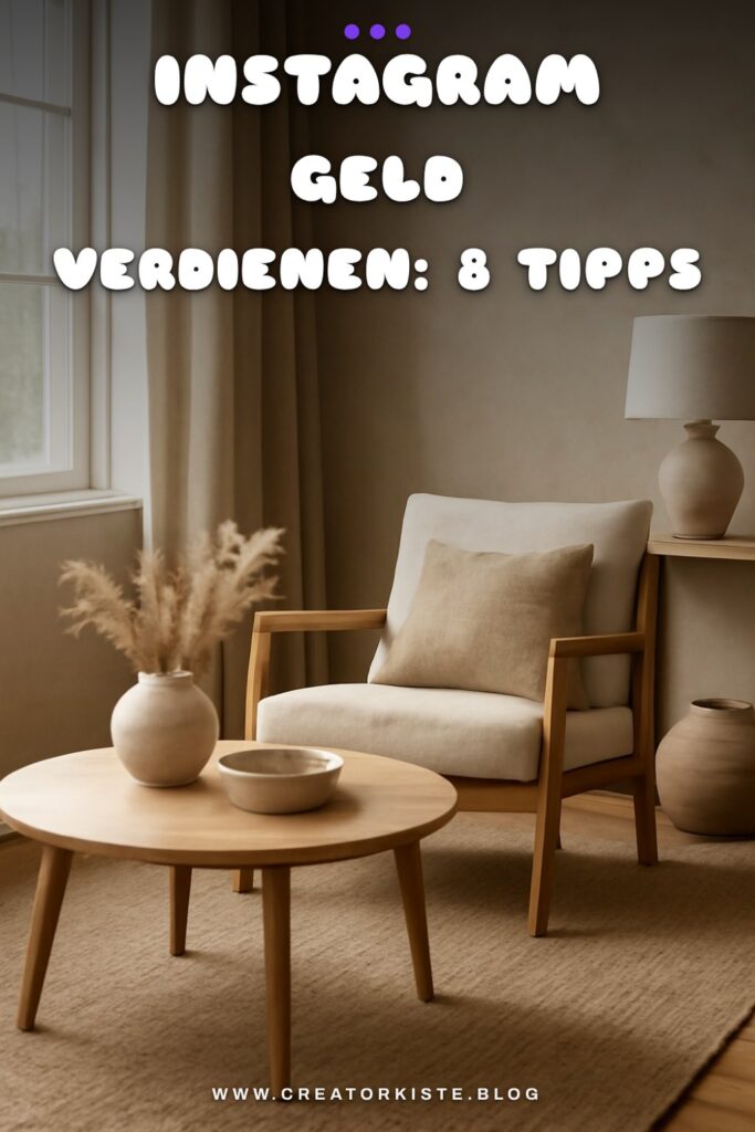 Instagram Geld verdienen: 8 Tipps, die wirklich funktionieren