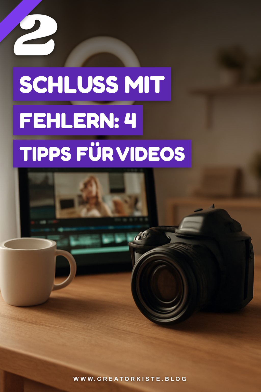 Fehler beim Video-Editing vermeiden