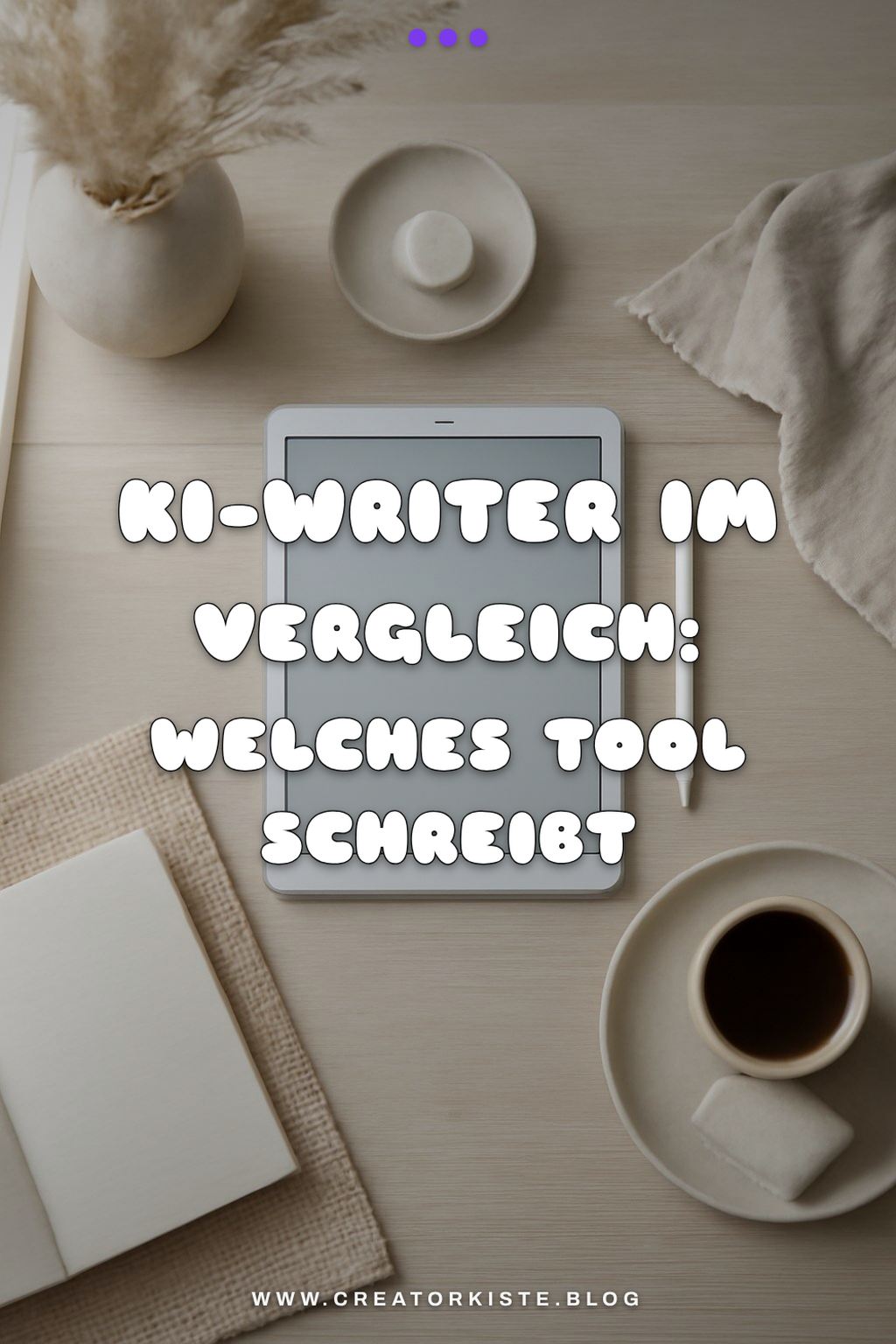 KI-Writer im Vergleich: Welches Tool schreibt am besten? — Creator Tools KI-Writer