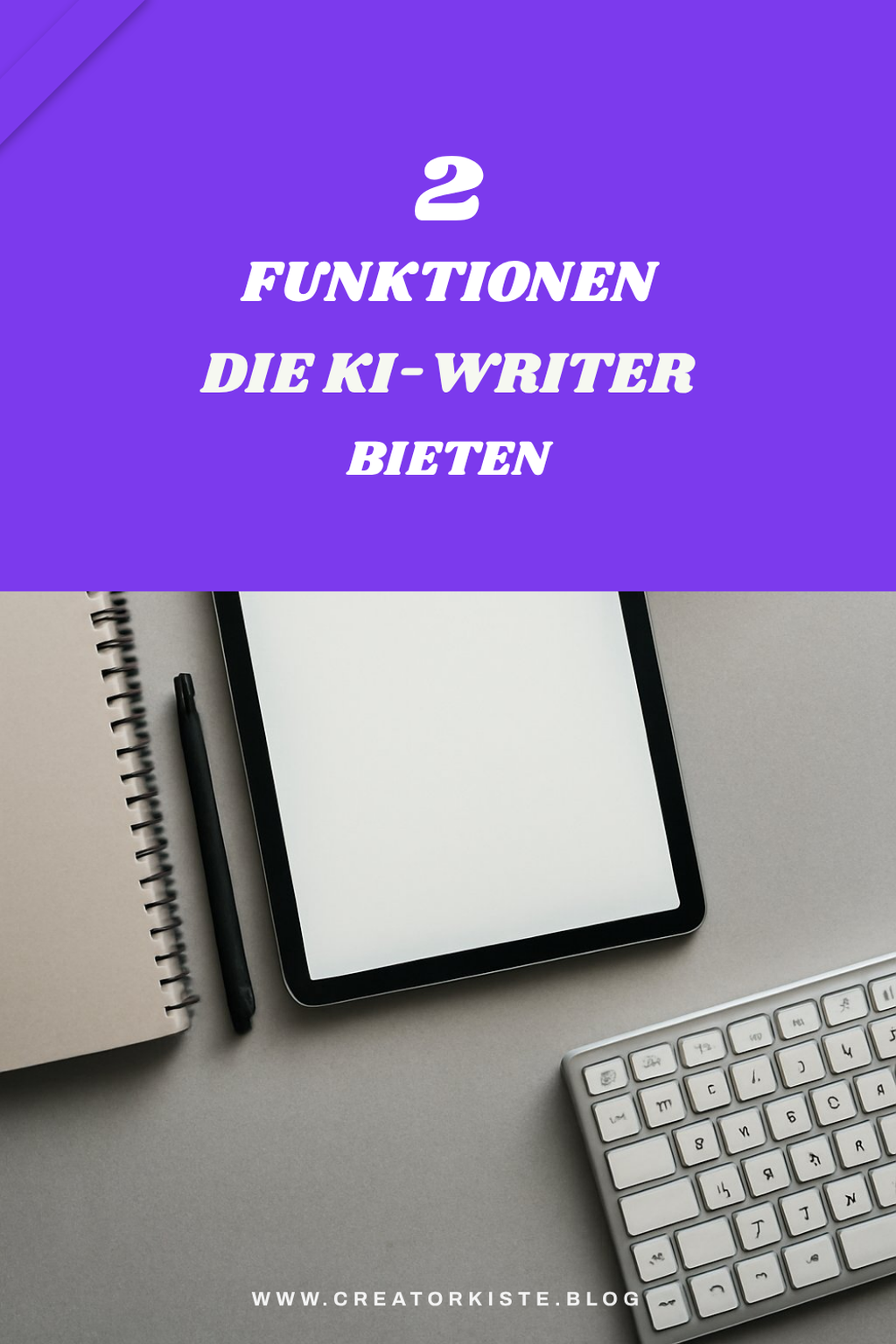 Top Funktionen von KI-Writing-Tools