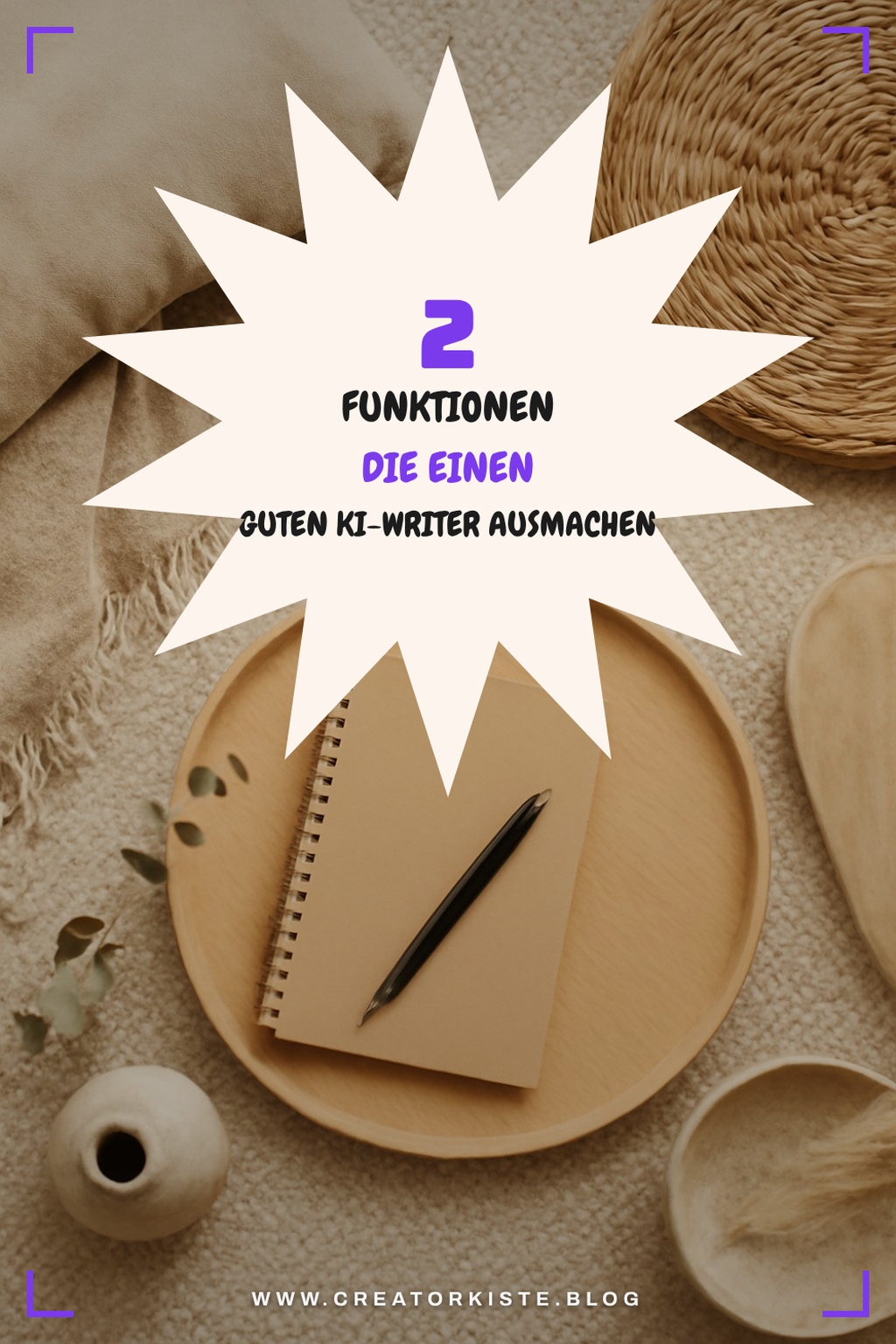 Diese 4 Funktionen machen einen guten KI-Writer aus