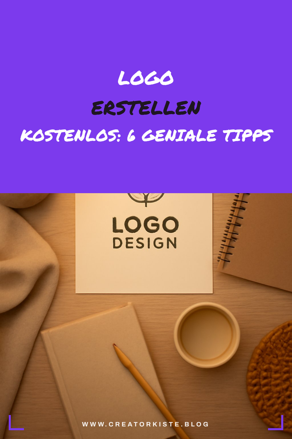 Logo erstellen kostenlos: 6 geniale Tipps, die sofort wirken