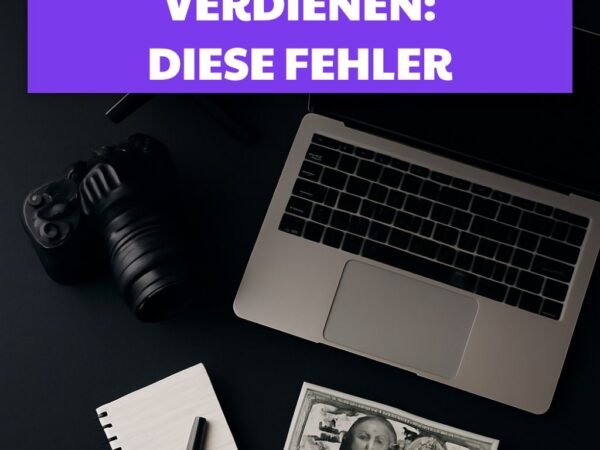 Mit Bloggen Geld verdienen: Diese Fehler kosten Umsatz