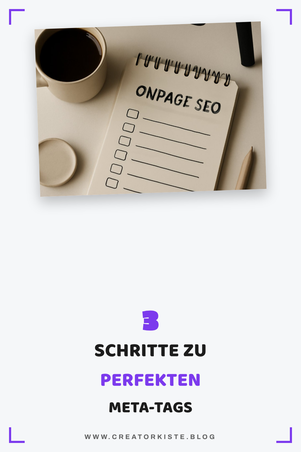 So optimierst du deine Meta-Tags effektiv