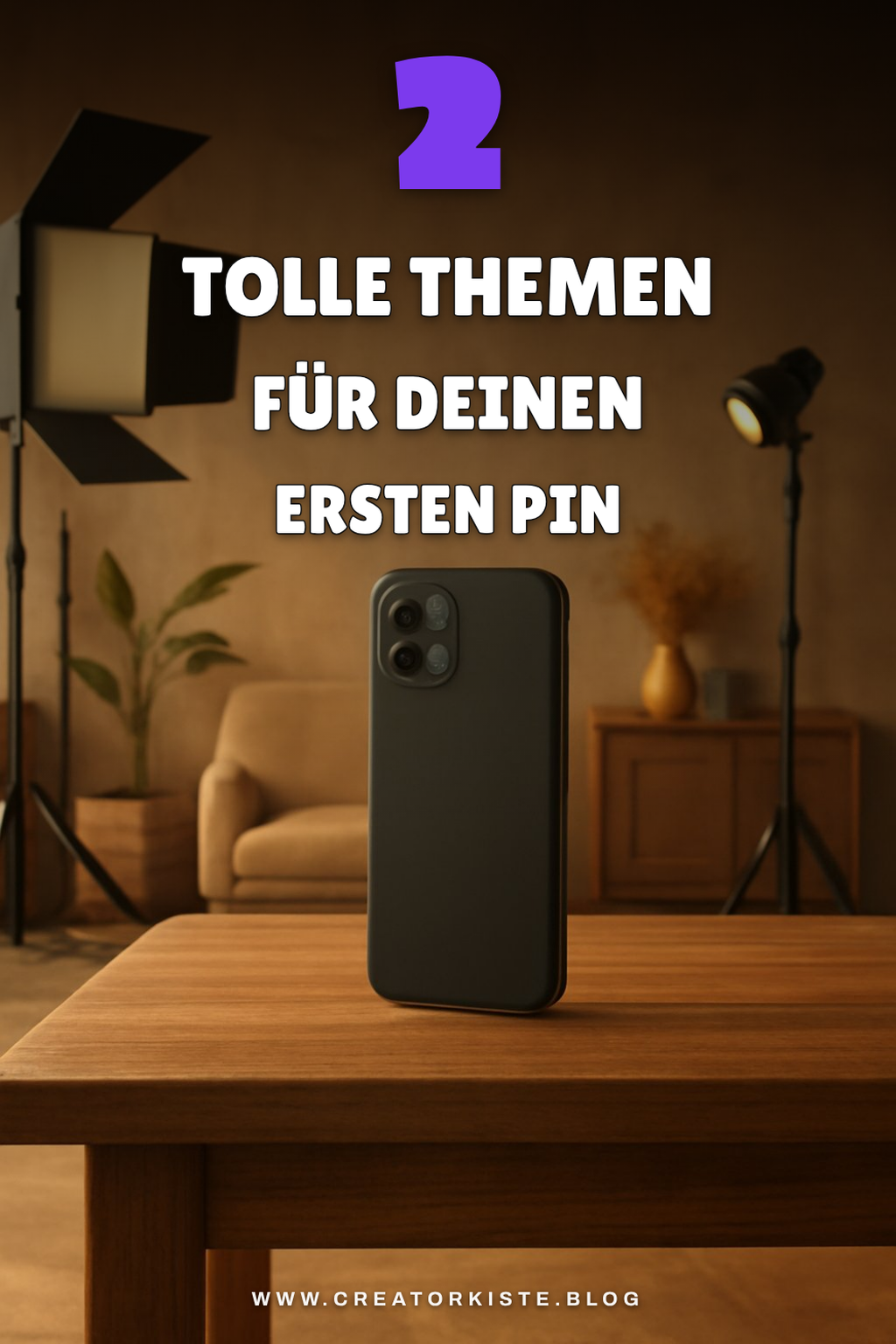 Die besten Themen für deinen ersten Pin