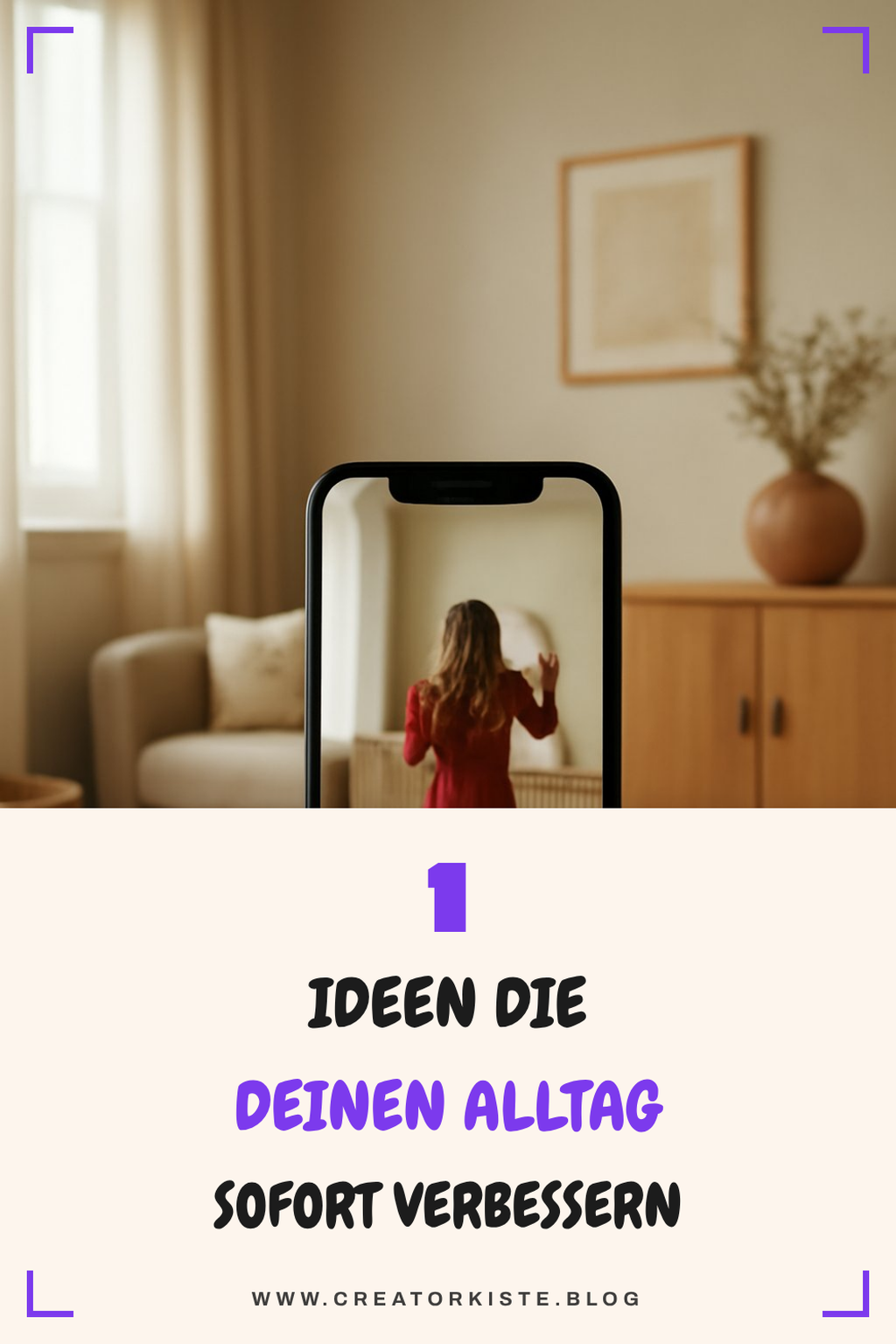 Wie du mit Video Apps deinen Alltag kreativ gestaltest
