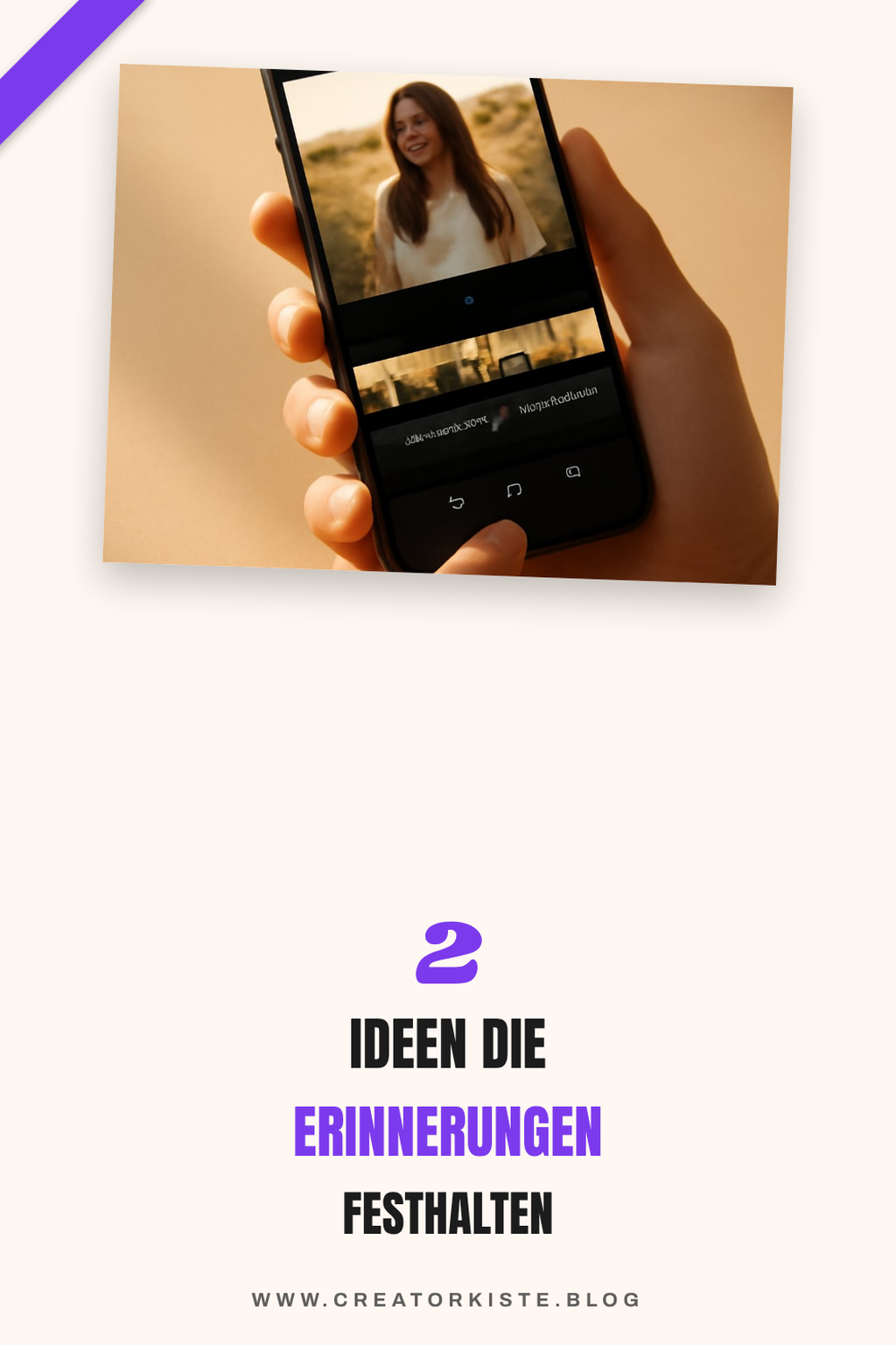 Wie du Erinnerungen mit Video Apps festhältst