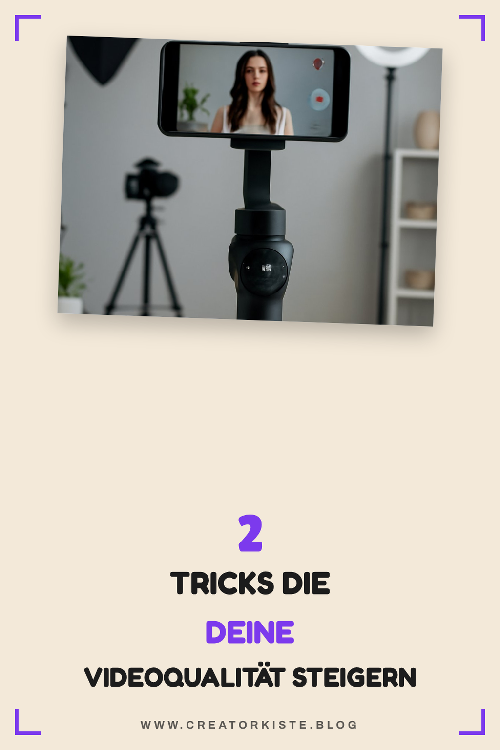 Tipps für bessere Videoqualität