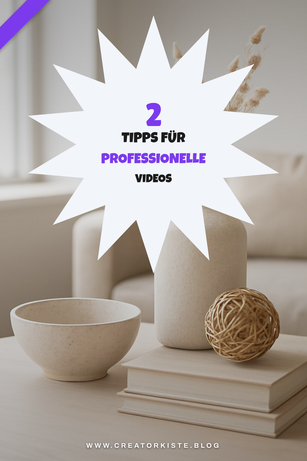 So kannst du deine Videos professioneller gestalten